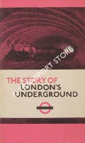 Book cover of The Story of London's Underground  by DAY, John R. 